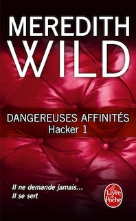 Front cover_Dangereuses affinités  Hacker tome 1