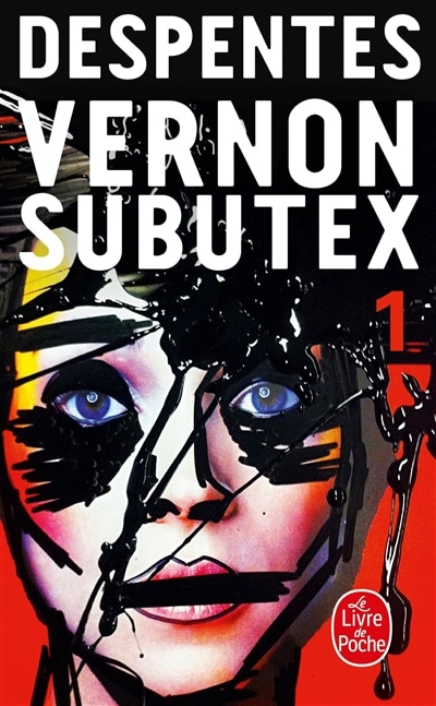 Vernon Subutex tome 1