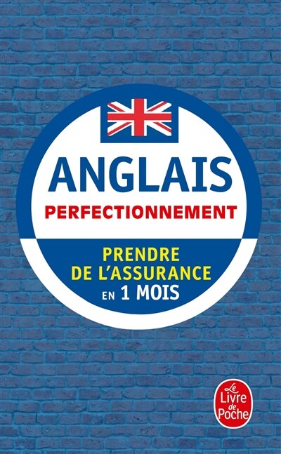 Couverture_Anglais, perfectionnement : prendre de l'assurance en 1 mois
