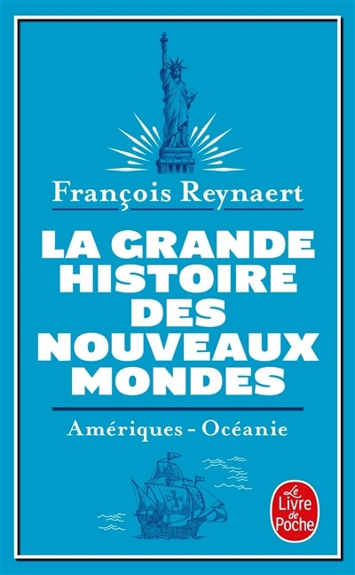 Front cover_La grande histoire des nouveaux mondes