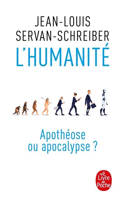 Couverture_L'HUMANITÉ : APOTHÉOSE OU APOCALYPSE ?