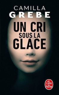 Front cover_UN CRI SOUS LA GLACE