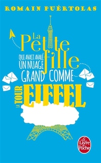 Front cover_La petite fille qui avait avalé un nuage grand comme la tour Eiffel
