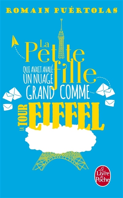 Front cover_La petite fille qui avait avalé un nuage grand comme la tour Eiffel