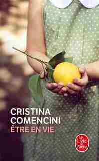 Etre en vie by Cristina Comencini