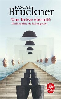 Front cover_Une brève éternité : philosophie de la longévité