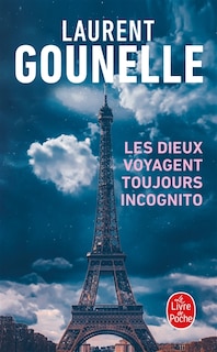 Couverture_LES DIEUX VOYAGENT TOUJOURS INCOGNITO