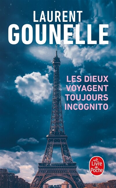 Couverture_LES DIEUX VOYAGENT TOUJOURS INCOGNITO