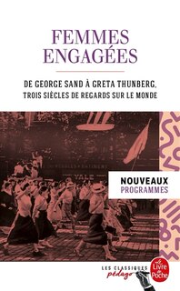 Front cover_Femmes engagées : de George Sand à Greta Thunberg, trois siècles de regards sur le monde : nouveaux programmes