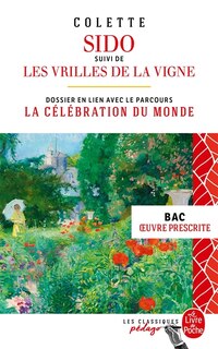 Couverture_Sido ; Les vrilles de la vigne : bac, oeuvre prescrite