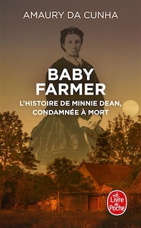 Couverture_Baby farmer : l'histoire de Minnie Dean, condamnée à mort
