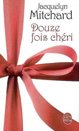 Douze fois chéri