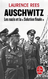 Front cover_Auschwitz : les nazis et la solution finale