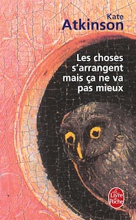 Couverture_Les choses s'arrangent mais ça ne va pas mieux