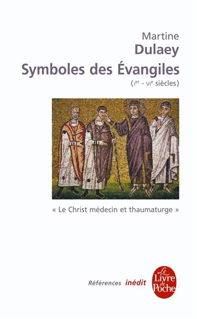 Front cover_Symboles des Evangiles (Ier-VIe siècles)