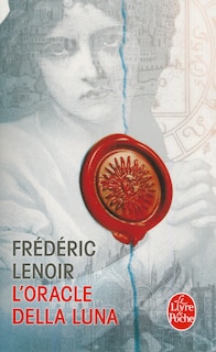 Couverture_L'oracle della Luna : le tragique et lumineux destin de Giovanni Tratore