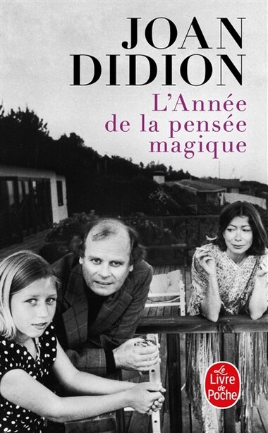 L'année de la pensée magique de Joan Didion