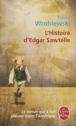 HISTOIRE D'EDGAR SAWTELLE (L')