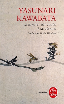 La beauté, tôt vouée à se défaire