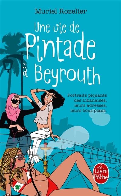 Couverture_Une vie de pintade à Beyrouth