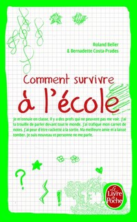 Front cover_Comment survivre &agrave; l'&eacute;cole