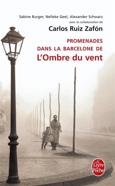 Couverture_Promenades dans la Barcelone de L'ombre du vent