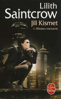 Front cover_JILL KISMET T.01 : MISSION NOCTURNE
