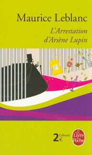 Couverture_ARRESTATION D'ARS&Egrave;NE LUPIN (L')