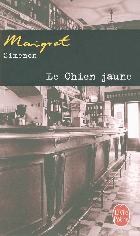 Front cover_Le chien jaune : Maigret