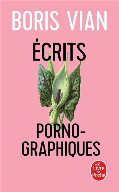 Couverture_Ecrits pornographiques ; Utilité d'une littérature érotique