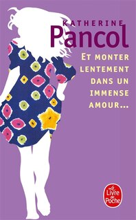 Front cover_Et monter lentement dans un immense amour...
