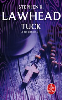 Couverture_ROI CORBEAU (LE) T.03 : TUCK