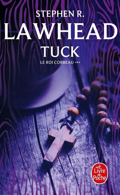 Couverture_ROI CORBEAU (LE) T.03 : TUCK