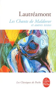 Couverture_Les chants de Maldoror ; Poésies I et II ; Lettres