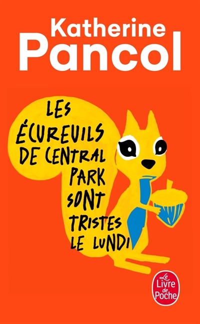 Front cover_Les écureuils de Central park sont tristes le lundi