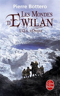 Front cover_Les mondes d'Ewilan tome 2 l'œil d'Otolep