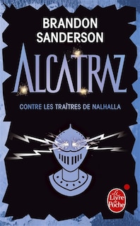 Front cover_Alcatraz contre les traîtres de Nalhalla