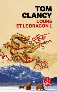 Couverture_L'ours et le dragon, Vol. 1