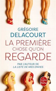 La première chose qu'on regarde