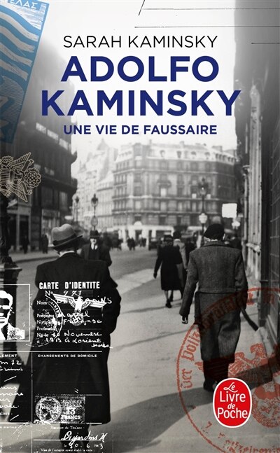 Front cover_Adolfo Kaminsky, une vie de faussaire