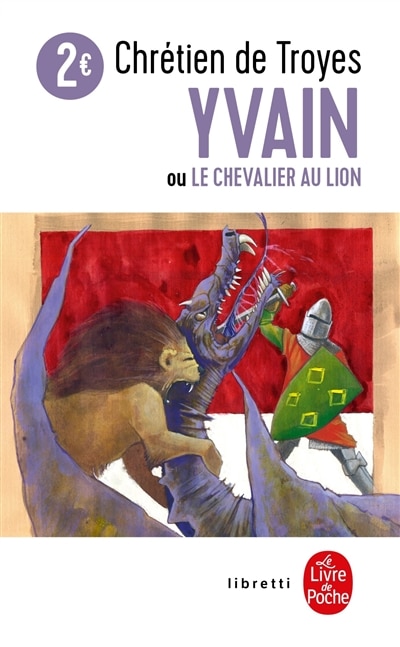 Couverture_Yvain ou Le chevalier au lion : texte intégral