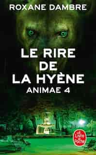 Animae T04 Le Rire De La by Roxane Dambre