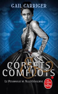 Couverture_Le pensionnat de Mlle Geraldine tome 2 Corsets et complots