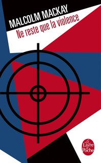 Couverture_NE RESTE QUE LA VIOLENCE