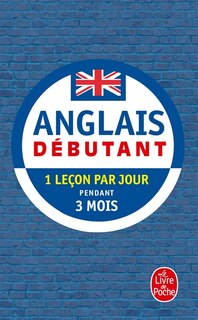 Couverture_Anglais débutant : 1 leçon par jour pendant 3 mois