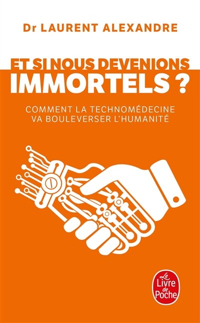 Front cover_Et si nous devenions immortels ?