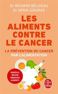 Couverture_Les aliments contre le cancer : la prévention du cancer par l'alimentation