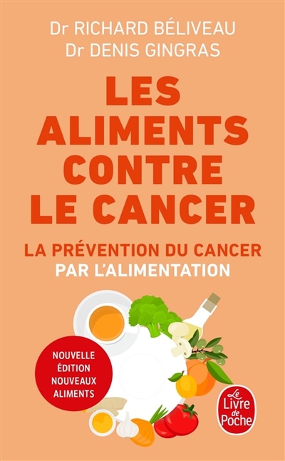 Couverture_Les aliments contre le cancer : la prévention du cancer par l'alimentation