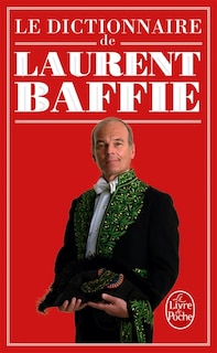 Front cover_Le dictionnaire de Laurent Baffie