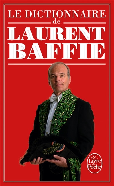 Front cover_Le dictionnaire de Laurent Baffie